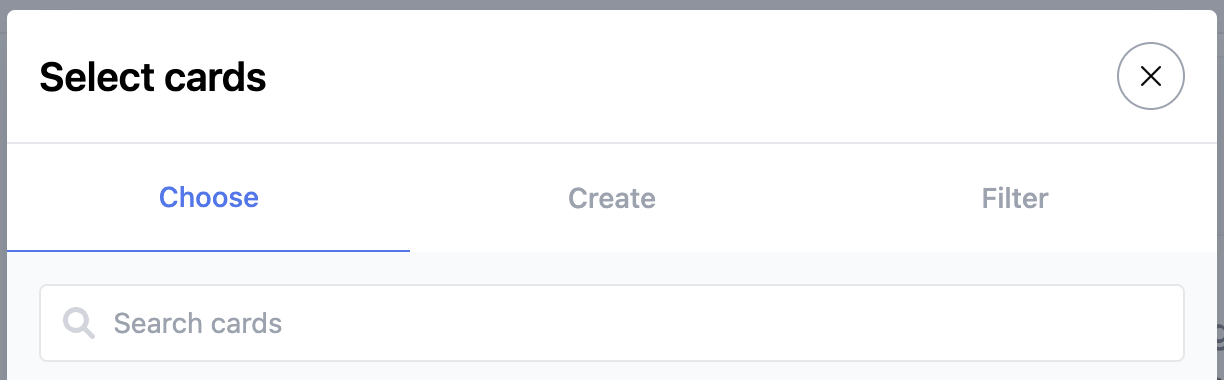 Screenshot showing search bar in cards chooser modal